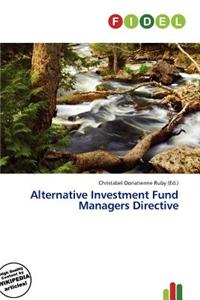 Alternative Investment Fund Managers Directive