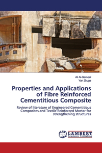 Properties and Applications of Fibre Reinforced Cementitious Composite