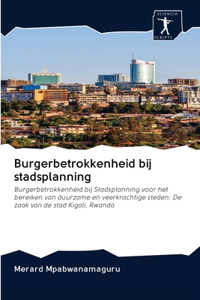 Burgerbetrokkenheid bij stadsplanning