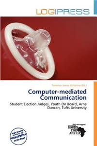 Computer-Mediated Communication