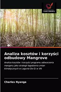 Analiza kosztów i korzyści odbudowy Mangrove