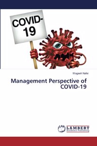 Management Perspective of COVID-19