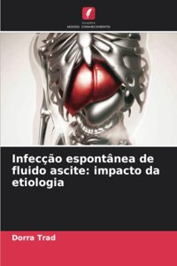 Infecção espontânea de fluido ascite: impacto da etiologia
