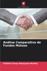 Análise Comparativa de Fundos Mútuos