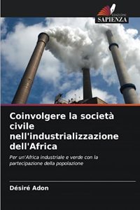 Coinvolgere la società civile nell'industrializzazione dell'Africa