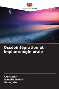 Osséointégration et implantologie orale