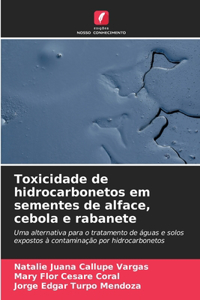 Toxicidade de hidrocarbonetos em sementes de alface, cebola e rabanete