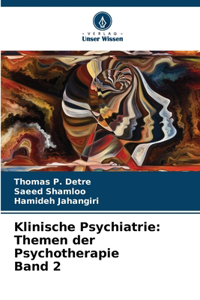 Klinische Psychiatrie
