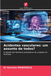 Acidentes vasculares