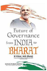Future of Governance: From India to Bharat