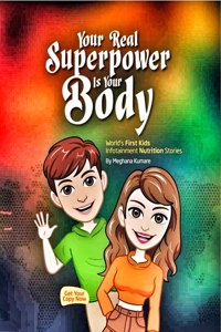 Your Real Superpower is your Body