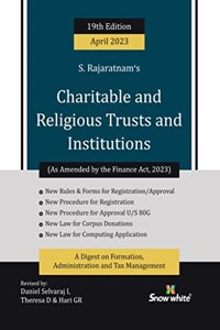 S. Rajaratnam's Charitable Trusts and Religious Institutions - April 2023 Edition (As Amended by the Finance Act 2023)
