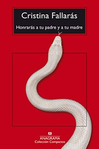 Honraras a tu padre y a tu madre