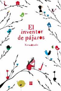 El inventor de pajaros