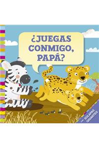 Juegas Conmigo, Papa?