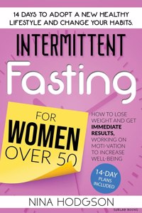 Intermittent Fasting for Women over 50
