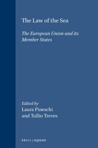 Law of the Sea: The European Union and Its Member States