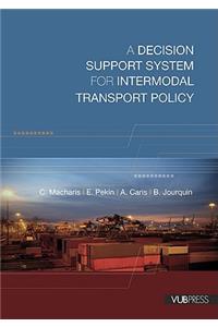 A Decision Support System for Intermodal Transport Policy