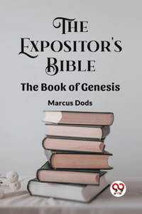 Expositor's Bible The Book Of Genesis