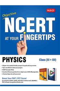 Objective NCERT at Your Fingertips - Physics (Class 11 + 12)