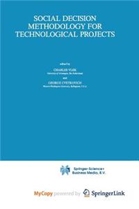 Social Decision Methodology for Technological Projects