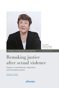 Remaking Justice After Sexual Violence