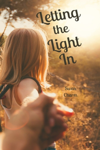 Letting the Light In