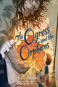 Ogress and the Orphans