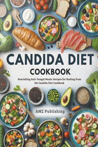 Candida Diet Cookbook