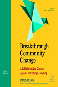 Breakthrough Community Change