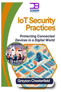 IoT Security Best Practices