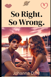So Right. So wrong.