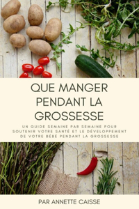 Que manger pendant la grossesse