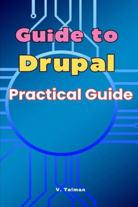 Guide to Drupal