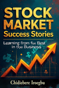 Stock Market Success Stories