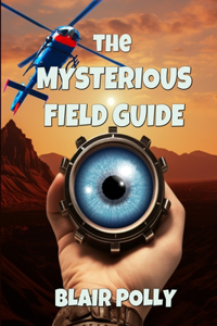 Mysterious Field Guide