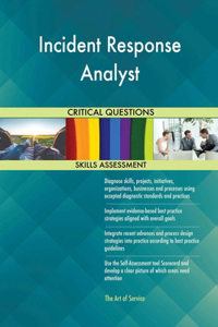 Incident Response Analyst Critical Questions Skills Assessment