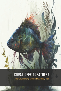 Coral Reef Creatures