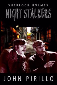 Sherlock Holmes, Night Stalkers