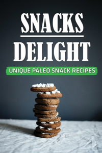 Snacks Delight