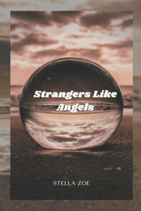 Strangers Like Angels