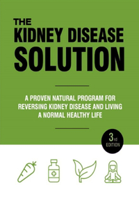 The Kidney Disease Solution