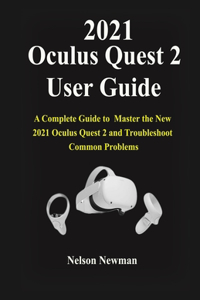 2021 Oculus Quest 2 User Guide