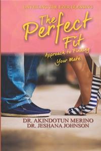 The Perfect Fit Approach To Finding Your Mate