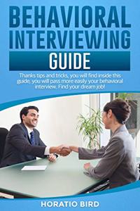 Behavioral Interviewing Guide