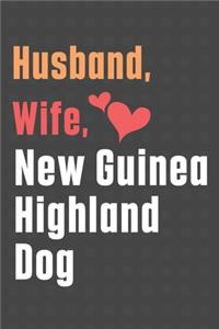 Husband, Wife, New Guinea Highland Dog