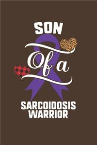 Son Of A Sarcoidosis Warrior