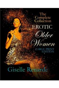 Erotic Older Women Large Print Edition