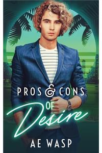 Pros & Cons of Desire