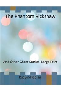 The Phantom Rickshaw